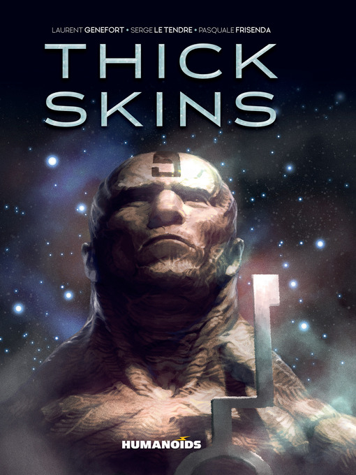 Title details for Thick Skins by Laurent Genefort - Wait list